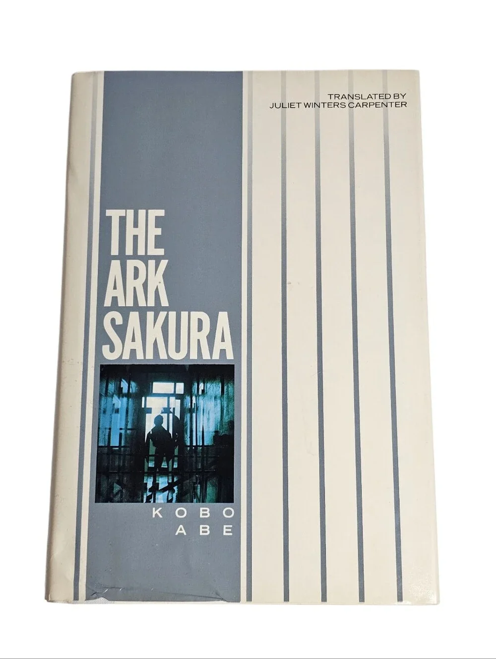 ​The Ark Sakura by Kobo Abe 1st Edition 1988 Hardcover DJ Knopf Japanese Fiction